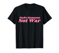 Make Hummus Not War - Peace Middle East Foodie Vegan T-Shirt