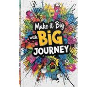 Make it big with big journey: Record your jurney plan and Activity log