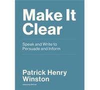Make it Clear - Patrick Henry Winston - MIT Press Ltd - Livre en Anglais - Paperback Patrick Henry WinstonPatrick Henry Winston (Auteur)
