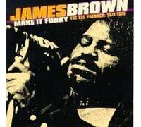 Make It Funky - The Big Payback: 1971-1975