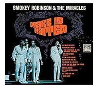 Smokey Robinson & The Miracles – Make It Happen – Vinyle – Import