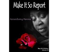 Make It So Report - May 2012