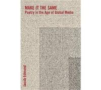 Make It the Same - Jacob Edmond - Columbia University Press - Livre en Anglais - Hardback Jacob EdmondJacob Edmond (Auteur)