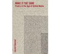 Make It the Same - Jacob Edmond - Columbia University Press - Livre en Anglais - Paperback Jacob EdmondJacob Edmond (Auteur)