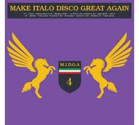 Make Italo Disco Great Again Volume 4 Vinyle