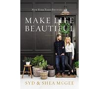 Make Life Beautiful