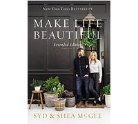Make Life Beautiful Extended Edition