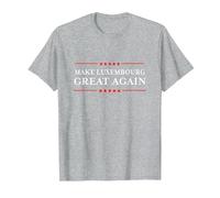 Make Luxembourg Great Again Funny Sarcastic Luxembourg T-Shirt, Homme, Gris Chiné, L