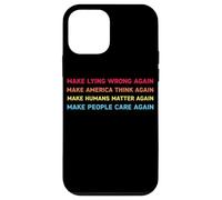 Make Lying Wrong Again Human’s Rights Women Speak Coque pour iPhone 12 Mini
