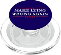 Make Lying Wrong Again Shirt/Gift Resist Racism Anti-Trump PopSockets PopGrip pour MagSafe
