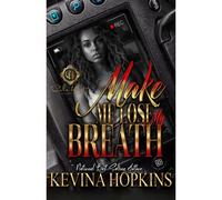 Make Me Lose My Breath: An African American Romance: 1
