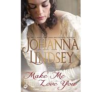 Make Me Love You: Sweeping Regency romance of duels, ballrooms and love, from the legendary bestseller