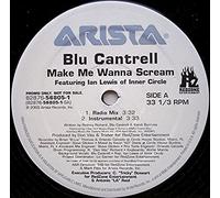 Blu Cantrell - Make Me Wanna Scream [Import]