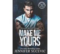 Make Me Yours: A Friends-to-Lovers Close Proximity Sports Romance