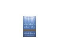 Make Miracles in Forty Days by Melody Beattie Inconnu (Auteur)