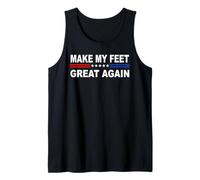 Make My Feet Great Again | Récupération d'une blessure au Pied cassé Débardeur