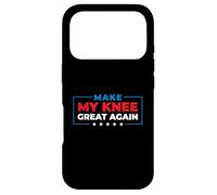 Make My Knee Great Again - Récupération de Remplacement chirurgicale du Genou Coque pour iPhone 17 Pro