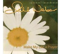 Make My Life A Prayer [Import]