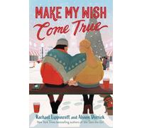 Make My Wish Come True by Lippincott, Rachael [Hardback] NEUF