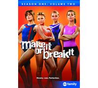 Make Or Break It: Season 1 V.2