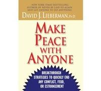 Make Peace With Anyone David J. Lieberman (Auteur)