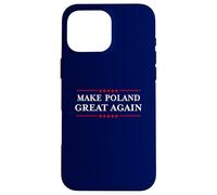Make Poland Great Again - Funny Polish Pride Polska Coque pour iPhone 16 Pro Max