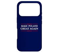 Make Poland Great Again - Funny Polish Pride Polska Coque pour iPhone 17 Pro
