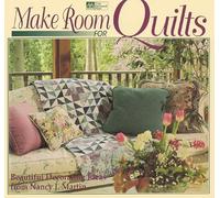 Make Room for Quilts: Beautiful Decorating Ideas from Nancy J. Martin