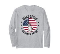 Make Sense Common Again, Dicton Politique Amusant Manche Longue