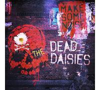 The Dead Daisies – Make Some Noise – CD – Digipak