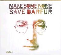 Various Artists – Make Some Noise : The Amnesty International Campaign To Save Darfur