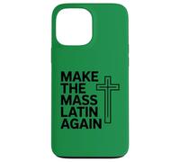 Make The Mass Latin Again Croix Catholique Traditionnelle Coque pour iPhone 13 Pro Max