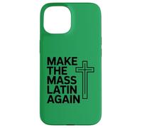 Make The Mass Latin Again Croix Catholique Traditionnelle Coque pour iPhone 15