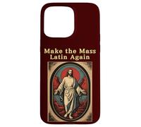 Make The Mass Latin Again Église catholique Romaine Traditionnelle Coque pour iPhone 15 Pro Max