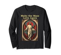 Make The Mass Latin Again Église catholique Romaine Traditionnelle Manche Longue