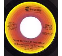 Make The Most Of This World/The House On Telegraph Hill (VG 45 rpm)