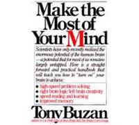 Make the Most of Your Mind Tony Buzan (Auteur)