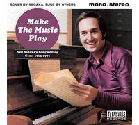 Neil Sedaka – Make The Music Play / Neil Sedaka's Songwriting Gems 1963-1971
