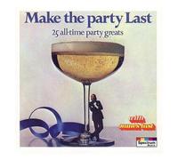 Make The Party Last