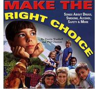 Make The Right Choice (US [Import]