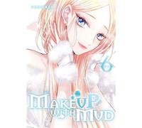 Make up with mud - Tome 06 - Yosikazu - Meian - broché - Manga