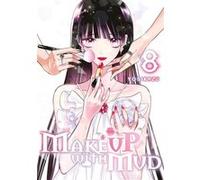 Make up with mud - Tome 08 (Final) Yosikazu (Auteur), Yosikazu (Illustration), Yosikazu (Scénario)