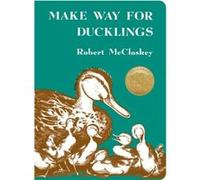 Make Way for Ducklings - Robert McCloskey - Penguin USA - Livre en Anglais - Board book Robert McCloskeyRobert McCloskey (Auteur)
