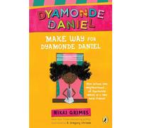 Make Way for Dyamonde Daniel