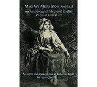 Make We Merry More and Less An Anthology of Medieval English Popular Literature - Douglas Gray - Open Book Publishers - Livre en Anglais Douglas GrayDouglas Gray (Auteur)