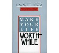 Make Your Life Worthwhile by Emmet Fox Paperback Book Emmet Fox (Auteur)
