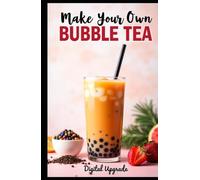 Make your own bubble tea: A Step-by-Step Guide to Crafting Delicious Bubble Tea at Home