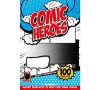Make Your Own Comics: Comic Book Template Write And Draw Comic Sketch Books For Kids 9-12 Comics Small Drawing Pad For Girls