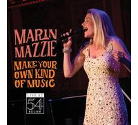 Make Your Own Kind of Music-Live at 54 Below