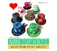 Make Your Own Mini Top Hats: Plus 8 Mini Top Hat Templates (Happythought Printables)